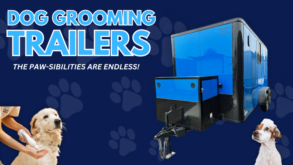 Dog Grooming Cargo Trailer